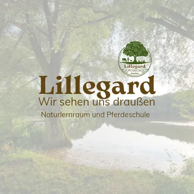 Lillegard/ natürlich Reiten - Naturlernraum und Pferdeschule